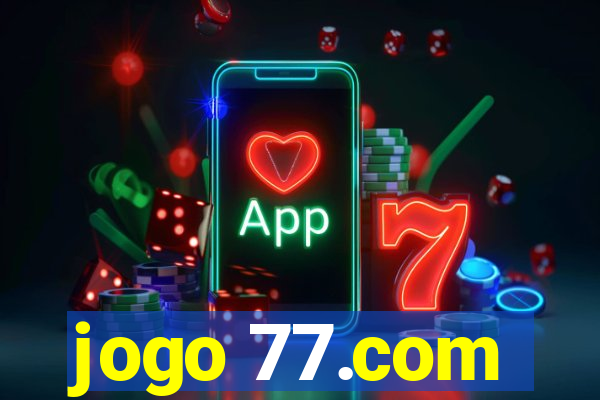 jogo 77.com